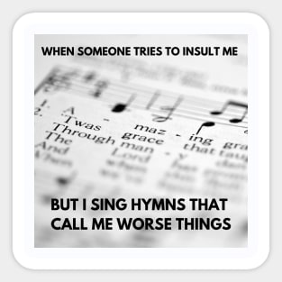 Singing Hymns Sticker